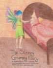 The Sleepy Grumpy Fairy - eBook