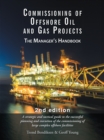 Commissioning of Offshore Oil and Gas Projects : The Manager'S Handbook - eBook