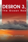 Desron 3 : The Ocean Red - Book