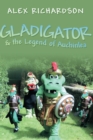 Gladigator & the Legend of Auchinlea - eBook