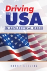 Driving the Usa : (In Alphabetical Order) - eBook
