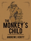 The Monkey's Child : The Andras Workbook of Self-Development - eBook