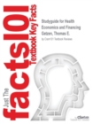 Studyguide for Health Economics and Financing by Getzen, Thomas E., ISBN 9781118184905 - Book