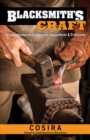Blacksmith's Craft : An Introduction to Smithing for Apprentices & Craftsmen - Book