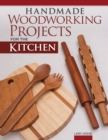 Handmade Woodworking Projects for the Kitchen - Book