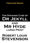 Jekyll and Hyde : Large Print - Book
