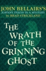 The Wrath of the Grinning Ghost - Book