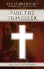 Paul the Traveller : Saint Paul and His World - Book