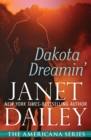 Dakota Dreamin' - Book