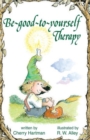 Be-good-to-yourself Therapy - eBook