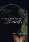The Cave and the Butterfly - Book