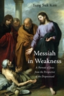 Messiah in Weakness - Book