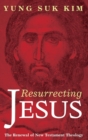 Resurrecting Jesus - Book