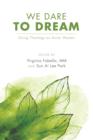 We Dare to Dream - Book