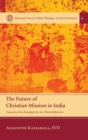The Future of Christian Mission in India - Book