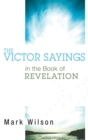 The Victor Sayings in the Book of Revelation - Book