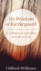 The Wisdom of Kierkegaard - Book