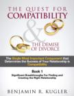The Quest for Compatibility & the Demise of Divorce - Book