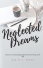 Neglected Dreams - Book