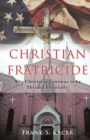 Christian Fratricide - Book