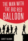The Man with the Big Red Balloon - Book