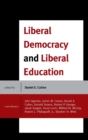 Liberal Democracy and Liberal Education - Book