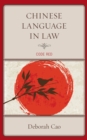 Chinese Language in Law : Code Red - Book