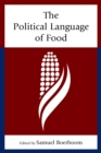 The Political Language of Food - Book