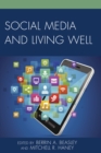 Social Media and Living Well - Book