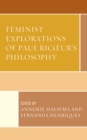 Feminist Explorations of Paul Ricoeur's Philosophy - Book