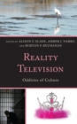 Reality Television : Oddities of Culture - Book