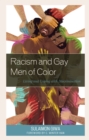 Racism and Gay Men of Color : Living and Coping with Discrimination - Book