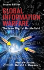 Global Information Warfare : The New Digital Battlefield, Second Edition - Book