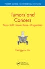 Tumors and Cancers : Skin - Soft Tissue - Bone - Urogenitals - eBook