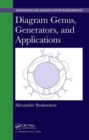 Diagram Genus, Generators, and Applications - Book