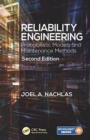 Reliability Engineering : Probabilistic Models and Maintenance Methods, Second Edition - Book