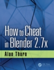 How to Cheat in Blender 2.7x - eBook