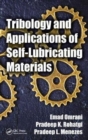 Tribology and Applications of Self-Lubricating Materials - Book