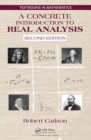 A Concrete Introduction to Real Analysis - Book