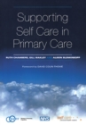 Supporting Self Care in Primary Care : The Epidemiologically Based Needs Assessment Reviews, Breast Cancer - Second Series - eBook