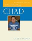 Chad : A Man of Faith and Integrity - Book