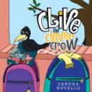 Clive the Clever Crow. - Book