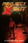 Project X-Out - Book