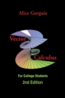 Vector Calculus : For College Students - Book