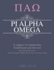 Pi Alpha Omega : A Legacy of Leadership, Sisterhood and Service - Book