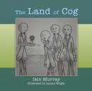 The Land of Cog - Book