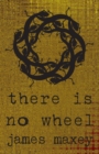 There Is No Wheel - Book