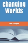 Changing Worlds - Book