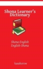 Shona Learner's Dictionary : Shona-English, English-Shona - Book