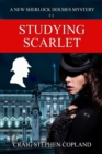 Studying Scarlet : A New Sherlock Holmes Mystery - Book